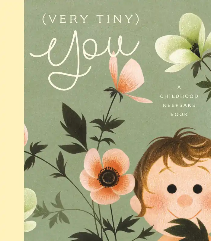 Luxury (Very Tiny) You: A Childhood Keepsake Book