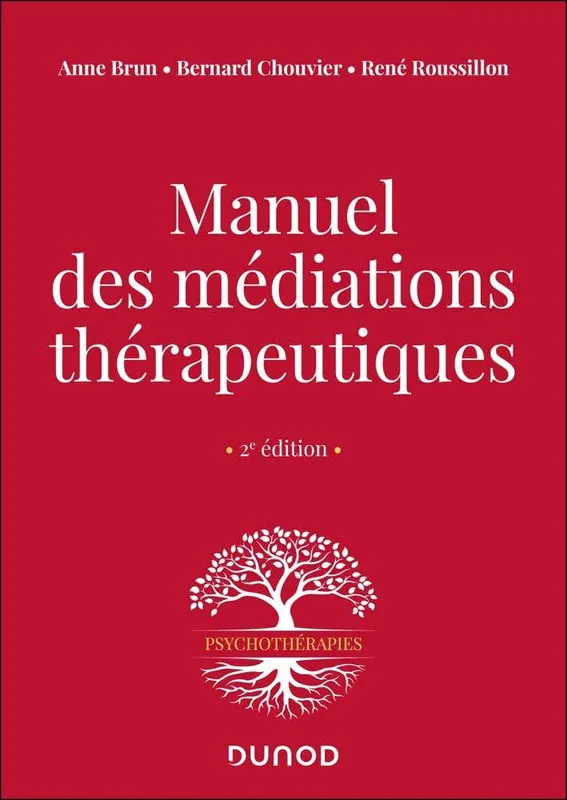Manuel des Médiations Thérapeutiques - 2e Éd. Hot Picks