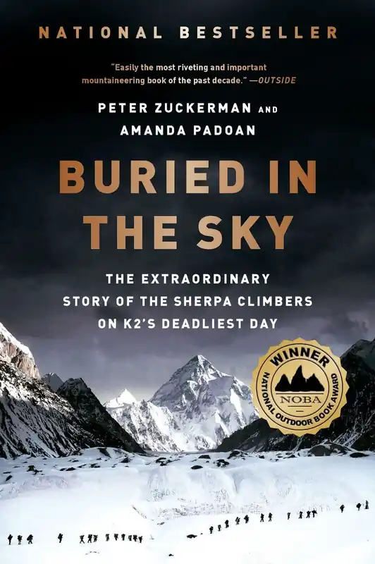 Buried in the Sky: The Extraordinary Story of the Sherpa Climbers on K2's Deadliest Day New Release