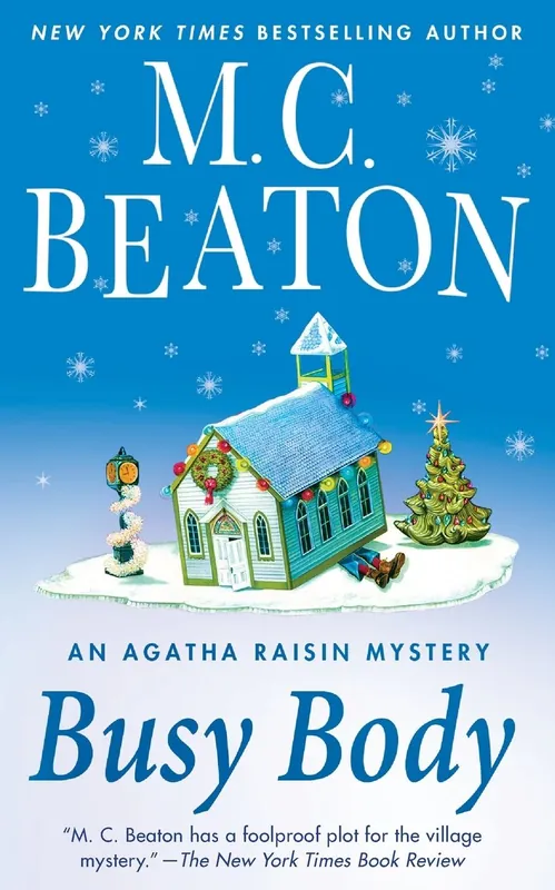 Busy Body (Agatha Raisin Series #21) Holiday Sale