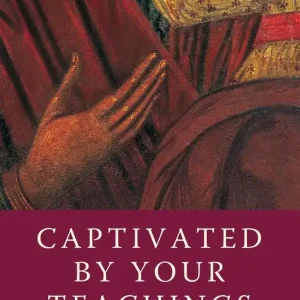 Captivated by Your Teachings: A Resource Book for Adult Maronite Catholics Original