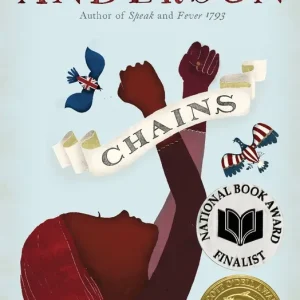 Chains (Seeds of America Trilogy Series #1) Budget