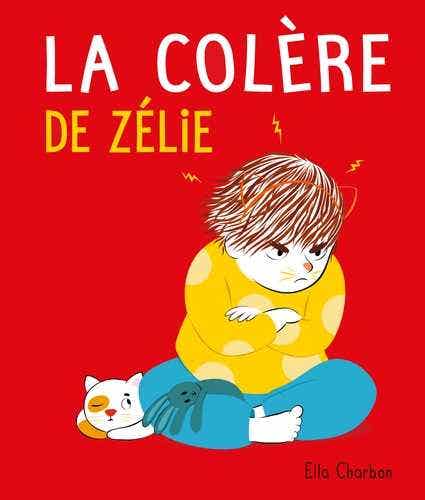 Grab Now La Colère de Zélie