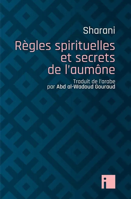 Règles Spirituelles et Secrets de L'aumône Limited Time
