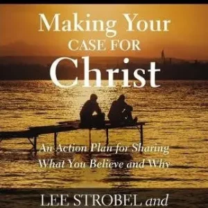 High Quality Making Your Case for Christ Study Guide. Lee Strobel — Christian Superstore New Zealand