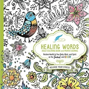 New Release Healing Words Colouring and Prayer Journal: Restore Health to Your Bod — Christian Superstore New Zealand