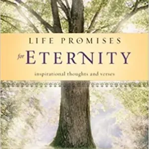 Buy Today Life Promises for Eternity. Inspirational Thoughts and Verses — Christian Superstore New Zealand