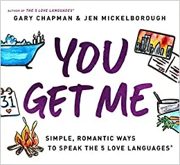 Cheap You Get Me. Simple, romantic ways to speak the 5 Love Languages — Christian Superstore New Zealand