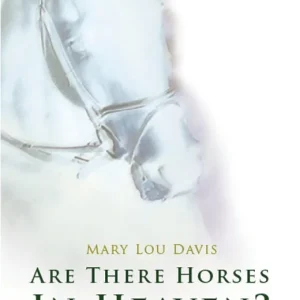Are There Horses in Heaven? Based on a True Story — Christian Superstore New Zealand Exclusive Offer