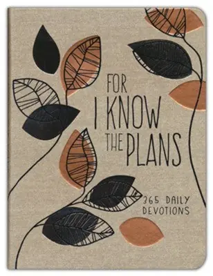 Direct From Factory For I Know the Plans: 365 Daily Devotions — Christian Superstore New Zealand
