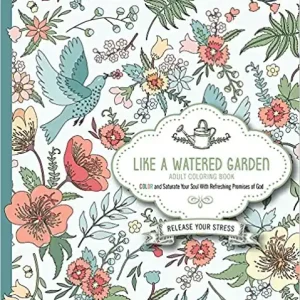 Like a Watered Garden: Colour and Saturate Your Soul With Refreshing P — Christian Superstore New Zealand Hot Deal