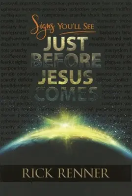 Modern Signs You'll See Just Before Jesus Comes — Christian Superstore New Zealand