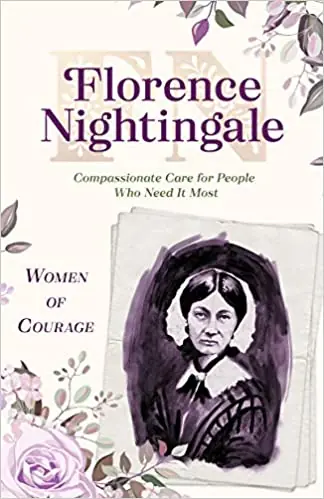 Florence Nightingale: Compassionate Care for People Who Need It Most — Christian Superstore New Zealand Bulk Order