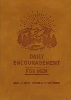 Daily Encouragement for Men: 365 Power-Packed Devotions — Christian Superstore New Zealand Special Offer