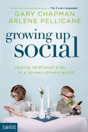 Growing Up Social: Raising Relational Kids in a Screen-Driven World — Christian Superstore New Zealand Low Price