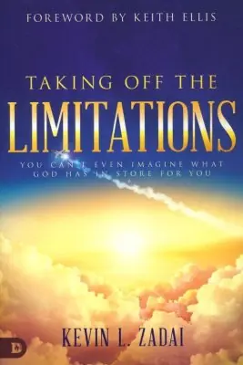 Holiday Sale Taking Off the Limitations: You Can't Even Imagine What God Has In Sto — Christian Superstore New Zealand