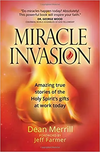 Miracle Invasion: Amazing true stories of the Holy Spirit's gifts at w — Christian Superstore New Zealand Brand New