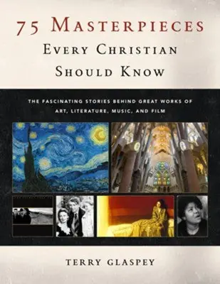 75 Masterpieces Every Christian Should Know — Christian Superstore New Zealand Certified
