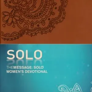 Best Choice Message, The: SOLO Women's Devotional (Softcover, Aqua) — Christian Superstore New Zealand
