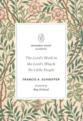 Lord's Work in the Lord's Way and No Little People — Christian Superstore New Zealand Affordable