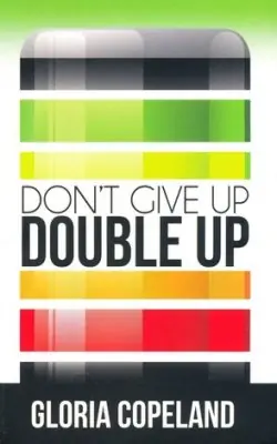Don't Give Up Double Up — Christian Superstore New Zealand Certified