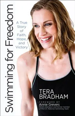 Genuine Swimming for Freedom. A true story of faith, hope and victory — Christian Superstore New Zealand