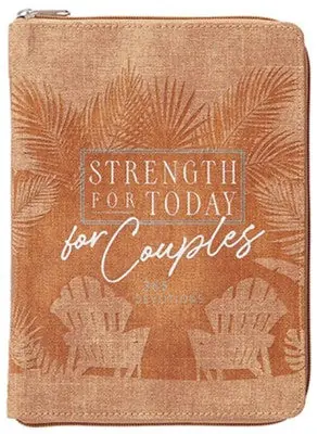 Strength for Today for Couples: 365 Daily Devotional ziparound — Christian Superstore New Zealand Trusted Brand