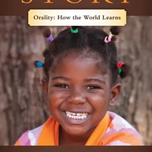 Tell Me a Story: Orality―How the World Learns — Christian Superstore New Zealand Luxury