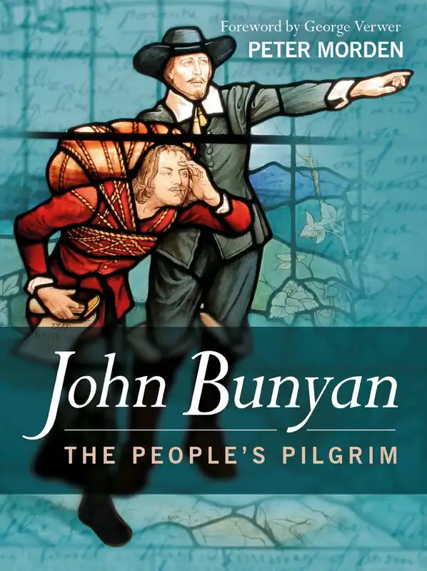John Bunyan: The People's Pilgrim — Christian Superstore New Zealand Secure Checkout