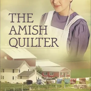 Best Choice Amish Quilter #5 The Women Of Lancaster County Series — Christian Superstore New Zealand