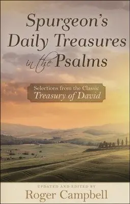 Buy Online Spurgeon's Daily Treasures in the Psalms: Selections from the Classic— Christian Superstore New Zealand