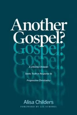 Best Choice Another Gospel? - A Lifelong Christian Seeks Truth in Response to Prog — Christian Superstore New Zealand