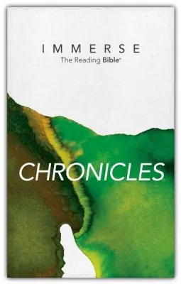 Time-Limited Immerse: Chronicles. The Reading Bible — Christian Superstore New Zealand