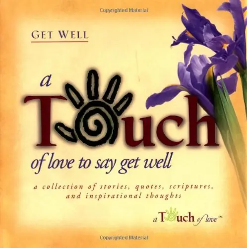 Touch of Love to Say Get Well — Christian Superstore New Zealand Limited Time
