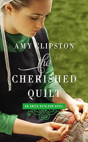 Genuine Cherished Quilt #3 An Amish Heirloom Novel — Christian Superstore New Zealand