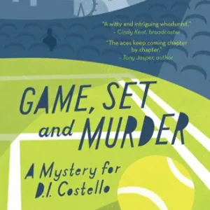 Best Seller Game, Set and Murder #1 A Mystery for D.I. Costello — Christian Superstore New Zealand