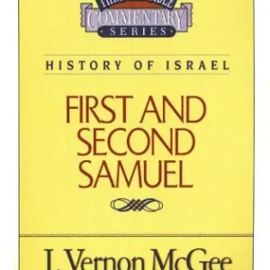Thru the Bible Commentary Series: History of Israel First and Second S — Christian Superstore New Zealand Reduced Price