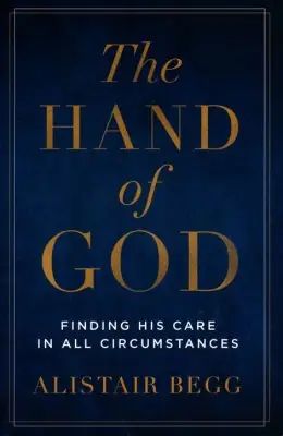 Fan Favorite Hand of God: Finding His Care in All Circumstances — Christian Superstore New Zealand