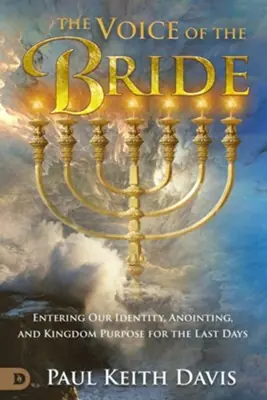 Voice of the Bride: Entering Our Identity, Anointing, and Kingdom Purp — Christian Superstore New Zealand Limited Offer