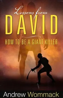 Brand New Lessons From David: How to be a Giant Killer — Christian Superstore New Zealand