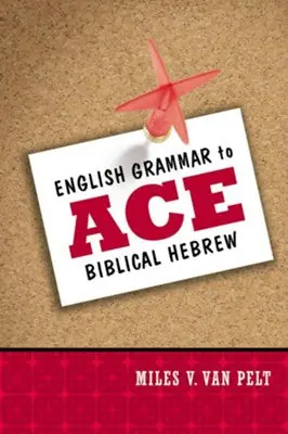 Weekend Sale English Grammar to Ace Biblical Hebrew — Christian Superstore New Zealand