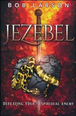 Popular Jezebel Defeating Your #1 Spiritual Enemy — Christian Superstore New Zealand