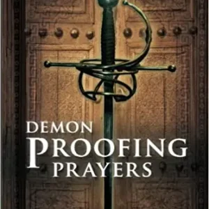 Demon Proofing Prayers: Bob Larson's Guide to Spiritual Warfare — Christian Superstore New Zealand Price Cut