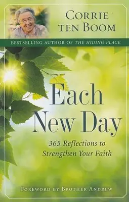 Each New Day: 365 Reflections to Strengthen Your Faith — Christian Superstore New Zealand Premium