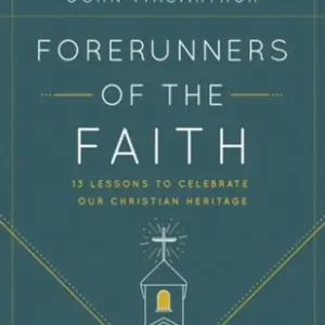 Latest Forerunners of the Faith — Christian Superstore New Zealand