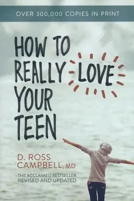 Popular How to Really Love Your Teen — Christian Superstore New Zealand
