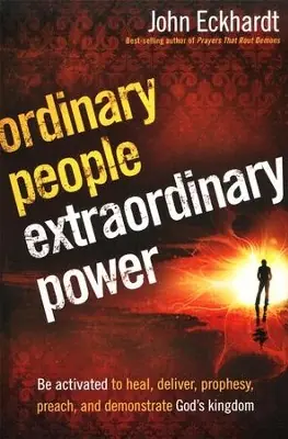High Quality Ordinary People, Extraordinary Power: Be Activated to heal, deliver, p — Christian Superstore New Zealand