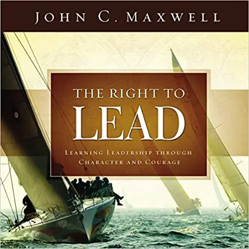 Authentic Right to Lead: Learning Leadership Through Character and Courage — Christian Superstore New Zealand
