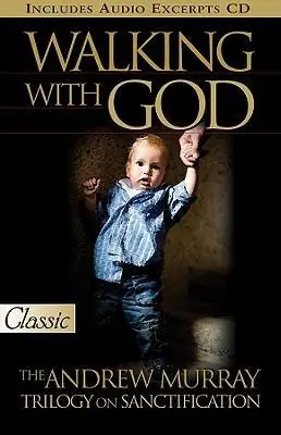 Walking with God: The Andrew Murray Trilogy on Sanctification - Gold C — Christian Superstore New Zealand Modern
