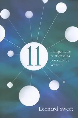 Place Order 11 Indispensable Relationships You Can't Be Without — Christian Superstore New Zealand
